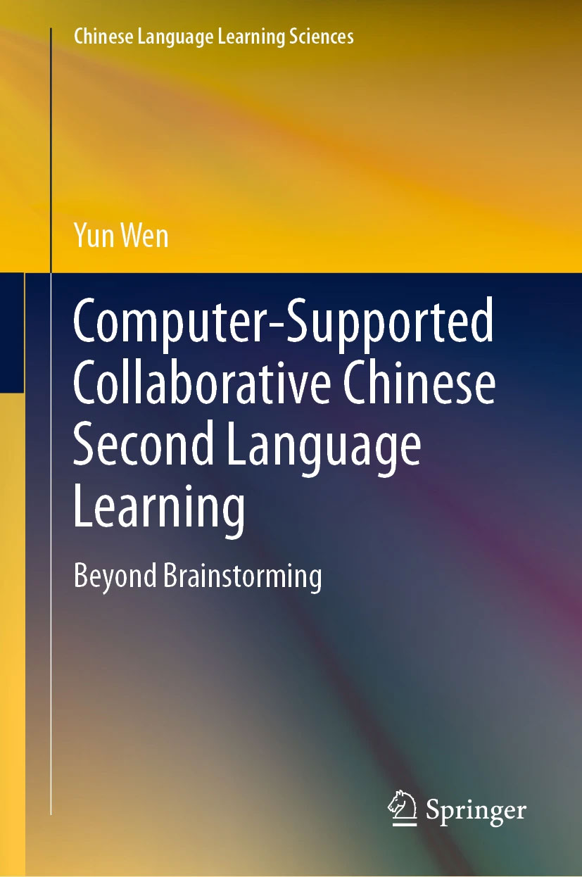 Computer-Supported Collaborative Chinese Second Language Learning book cover